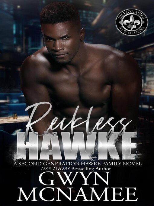 Title details for Reckless Hawke by Gwyn McNamee - Available